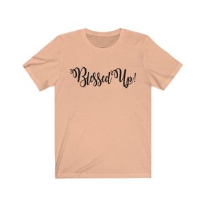 blessed-up-short-sleeve-tee-unisexblack-text-heather-peach-s-unisex-t-shirts-365.jpg