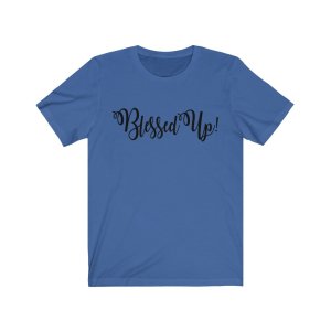 blessed-up-short-sleeve-tee-unisexblack-text-true-royal-s-unisex-t-shirts-734-4.jpg